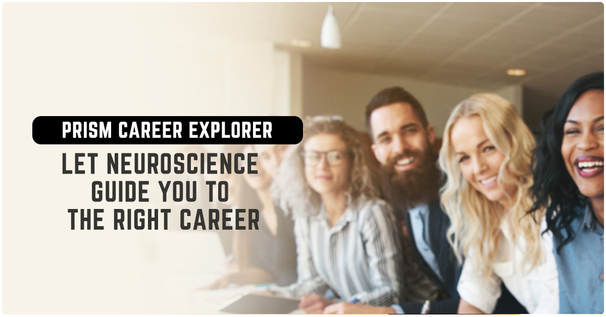 Feature Image - PRISM Career Explorer: Banner - Discover Your Ideal Career Path Through Brain Mapping