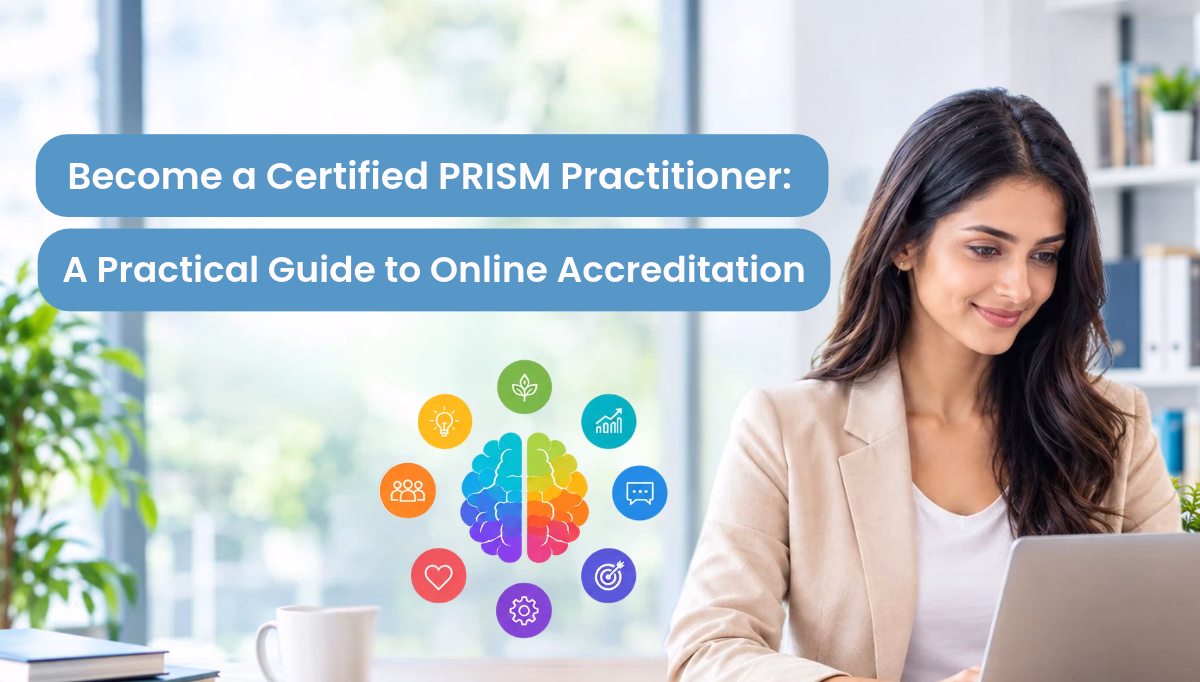 Become a Certified PRISM Practitioner: A Practical Guide to Online Accreditation